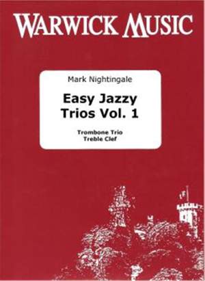 Nightingale: Easy Jazzy Trios Vol.1 (trombone treble clef)