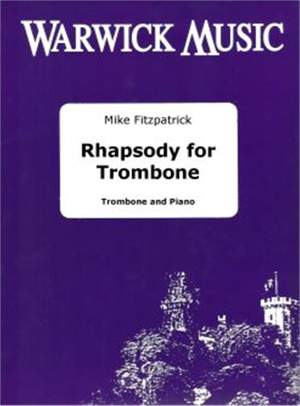 Fitzpatrick: Rhapsody for Trombone (Piano Reduction)