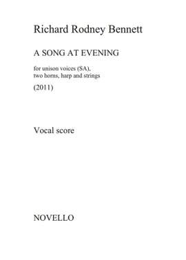 Richard Rodney Bennett: A Song At Evening