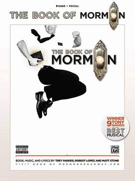 Robert Lopez/Trey Parker/Matt Stone: The Book of Mormon: Sheet Music from the Broadway Musical