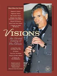 Visions: The Clarinet Artistry Of Ron Odrich