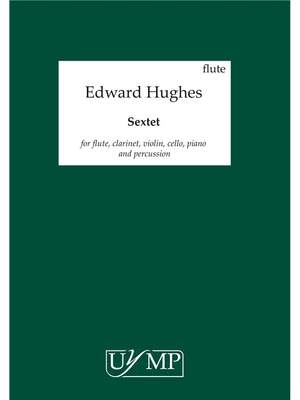 Ed Hughes: Sextet
