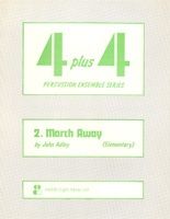 Adley: 4+4 Perc.Ensemble-March Away