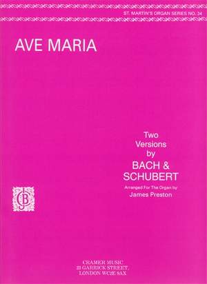Bach/Schubert: Ave Maria Organ St.M.34
