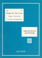 Bantock: Praise Ye The Lord (Organ Accomp.) Ab
