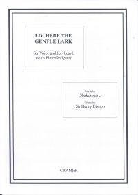 Bishop: Lo, Here The Gentle Lark (Flute Obligato) F