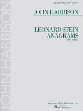 John Harbison: Leonard Stein Anagrams