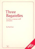 Carr: Three Bagatelles Fl/Clar/Pno