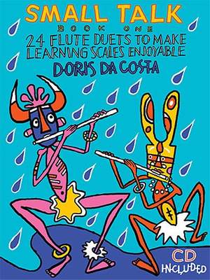 Da Costa: Small Talk Flute Book 1 (Inc. Cd)