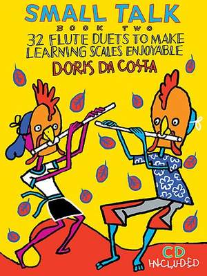 Da Costa: Small Talk Flute Book 2 (Inc. Cd)