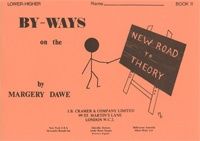 Dawe: Byways On The New Road To Theory Book 2