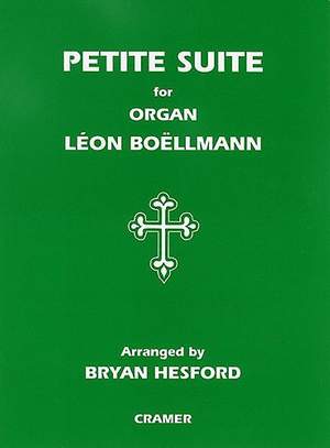 Boellmann: Petite Suite Org.