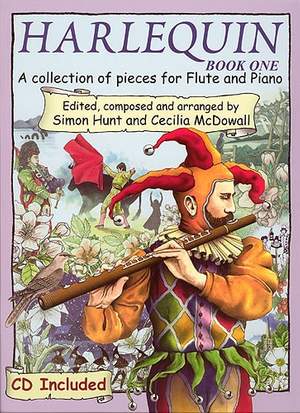 Hunt/Mcdowall: Harlequin Flute Book 1 (Inc.Cd)