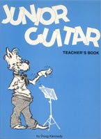 Kennedy: Junior Guitar Teachers Book
