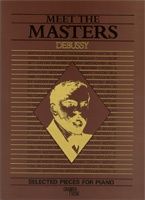 Debussy: Meet The Masters Pno Mm10