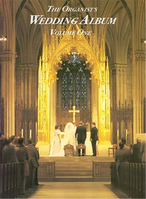 The Organist's Wedding Album Volume One