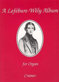 A Lefebure-Wely Album for Organ