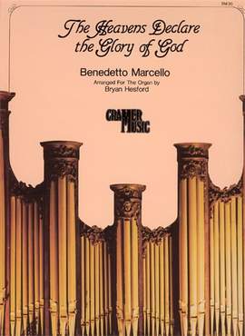 Marcello: Heavens Declare The Glory Org. St.M.20
