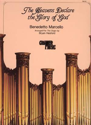 Marcello: Heavens Declare The Glory Org. St.M.20