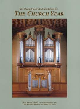 Marsden Thomas/Smoot: Church Organist's Collection - Vol.1 Church Year