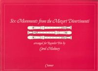 Mozart: 6 Movts. From The Divertimenti Rec.Trio