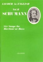 Schumann: Six Songs For Baritone Or Bass Le.08