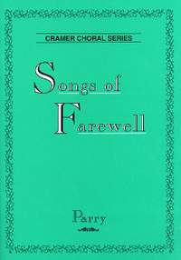 Parry: Songs Of Farewell