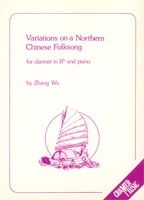 Zhang Wu: Variations On A Chinese Folksong Cl/Pno