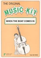Music Kit-When The Boat Comes In Mk12