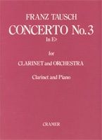 Tausch: Concerto For Clarinet No.3 Clar/Pno