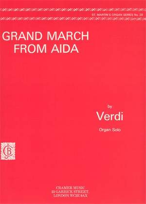 Verdi: Grand March From Aida Org. St.M.28