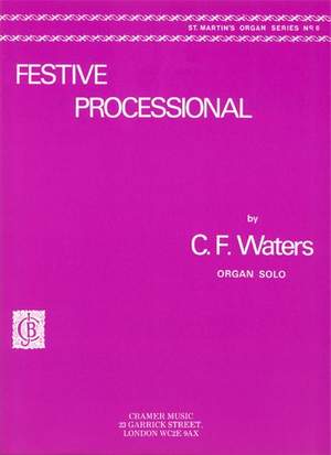 Waters: Festive Processional Org. St.M.08