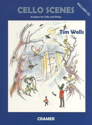 Wells, Tim: Cello Scenes (Inc. Cd)