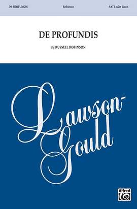 Russell Robinson: De Profundis SATB