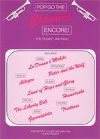 Pop Go The Classics Encore! Tpt/Pno