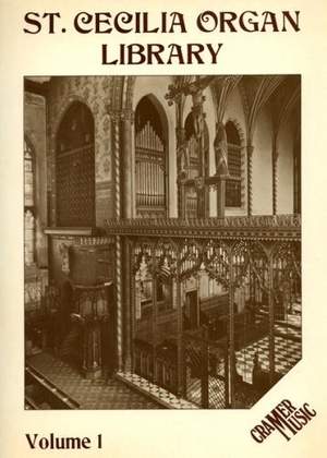 St.Cecilias Organ Library Vol 1