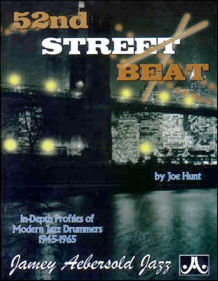 Hunt, Joe: 52nd Street Beat