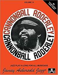 Aebersold, Jamey: Volume 13 Cannonball Adderley