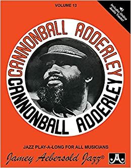 Aebersold, Jamey: Volume 13 Cannonball Adderley