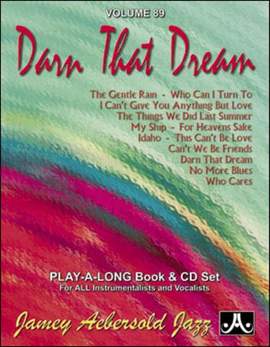 Aebersold, Jamey: Volume 89 Darn that Dream (with audio)