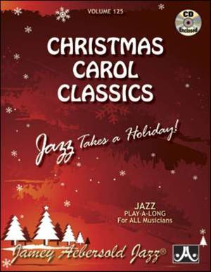 Aebersold, Jamey: Volume 125 Christmas Carol Classics
