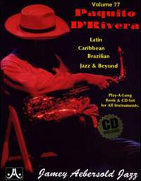 Aebersold, Jamey: Volume 77 Paquito D'Rivera (with audio)