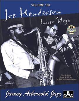 Aebersold, Jamey: Volume 108 Joe Henderson: Inner Urge