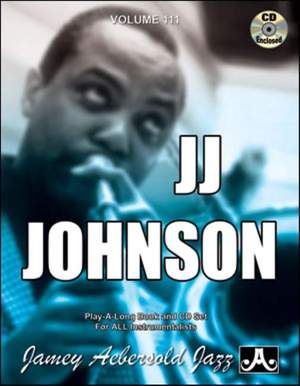 Aebersold, Jamey: Volume 111 J.J. Johnson (with audio)