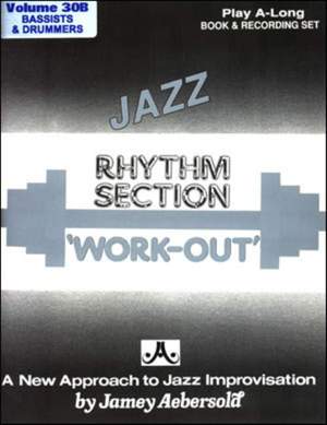 Aebersold, Jamey: Volume 30B Rhythm Section (bass & drums)