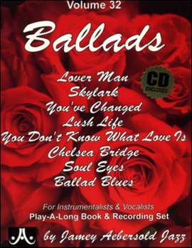 Aebersold, Jamey: Volume 32 Ballads (with audio)