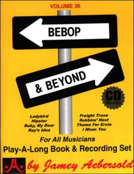 Aebersold, Jamey: Volume 36 Bebop & Beyond