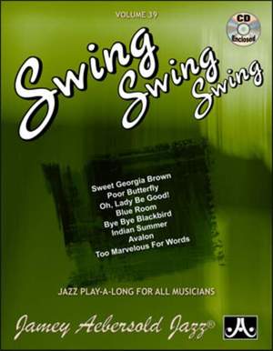 Aebersold, Jamey: Volume 39 Swing, Swing, Swing