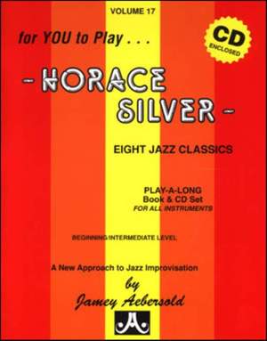 Aebersold, Jamey: Volume 17 Horace Silver (with audio)