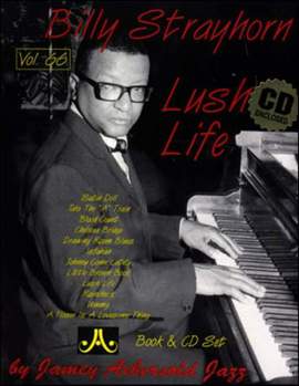 Aebersold, Jamey: Volume 66 Billy Strayhorn: Lush Life
